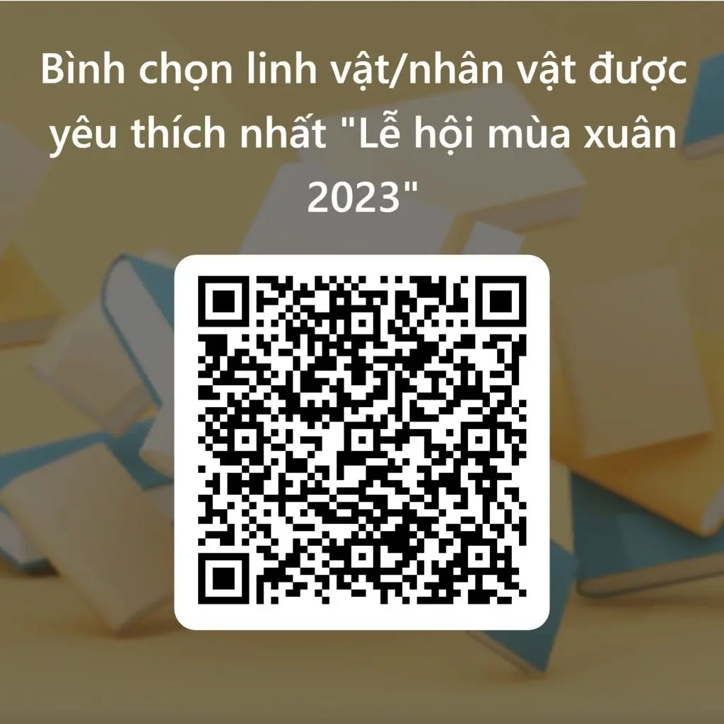 Bình chọn linh vật/nhân vật được yêu thích nhất "Lễ hội mùa xuân 2023"