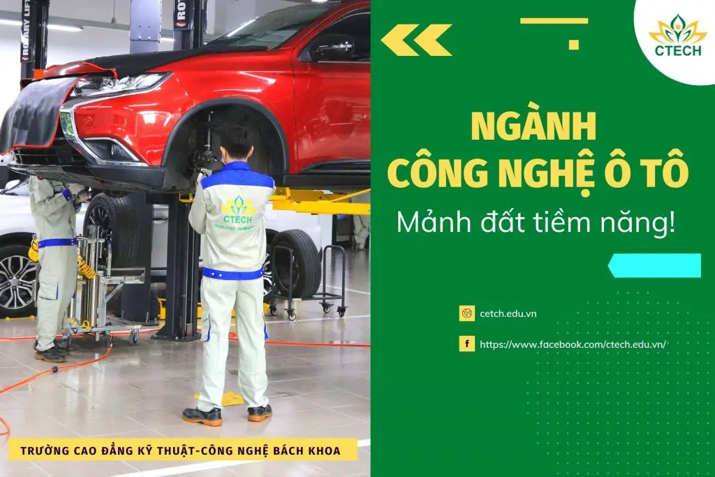 Ngành Công nghệ Ô tô - Mảnh đất tiềm năng