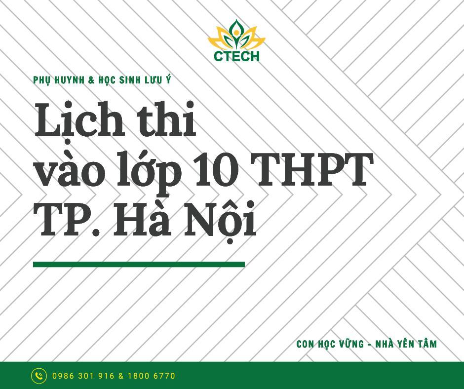 Lịch thi vào lớp 10 Hà Nội 2026 chính thức: Những lưu ý quan trọng dành cho phụ huynh